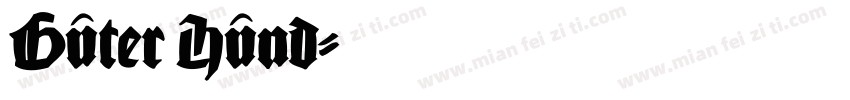 Guter Hund字体转换